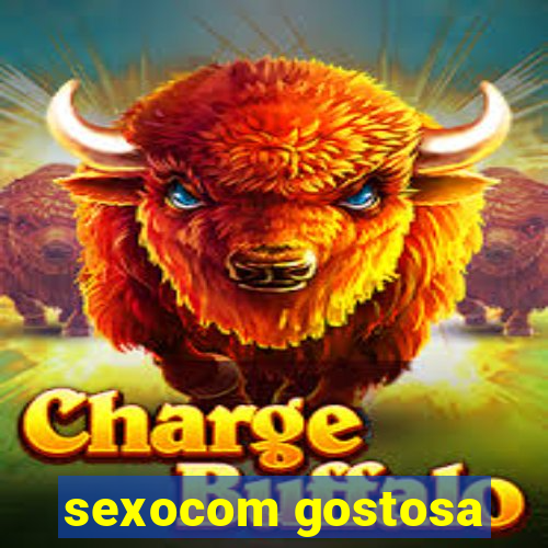 sexocom gostosa