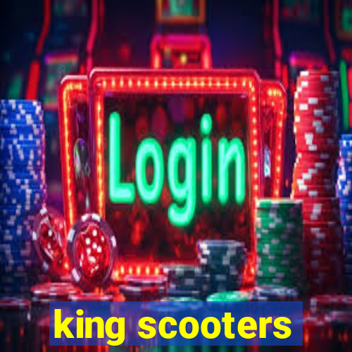 king scooters