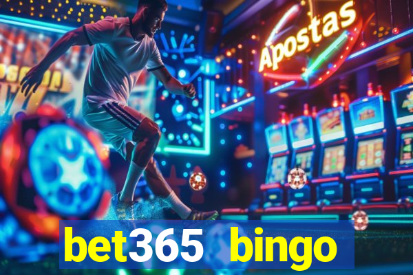 bet365 bingo android app