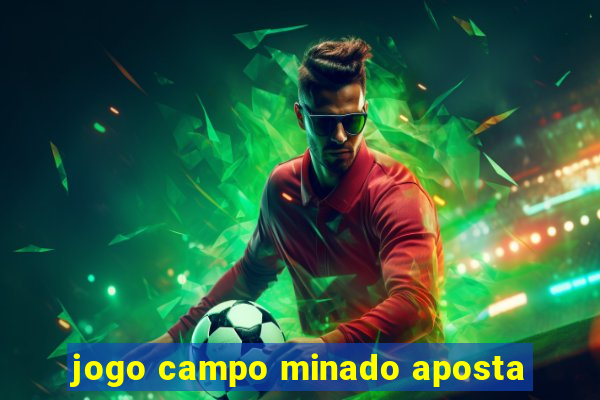 jogo campo minado aposta