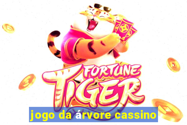 jogo da árvore cassino