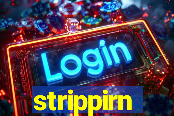 strippirn