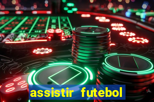 assistir futebol online multi canais