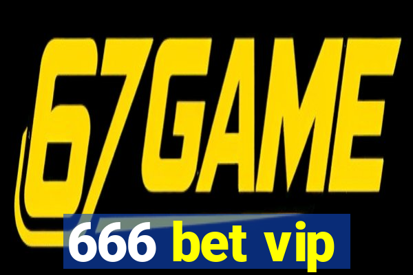 666 bet vip