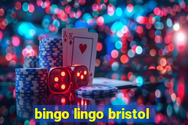 bingo lingo bristol