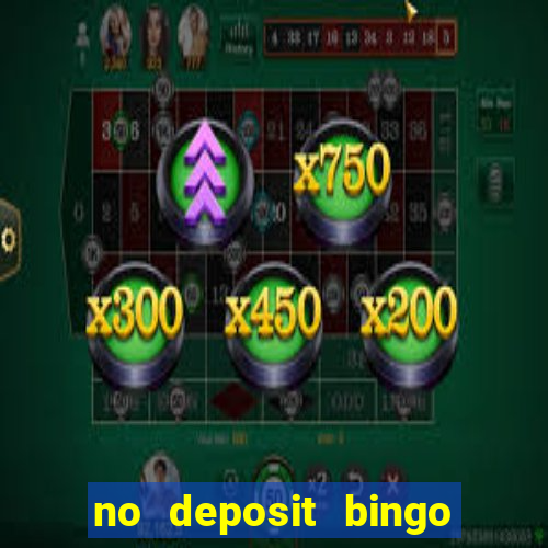 no deposit bingo sites 2021