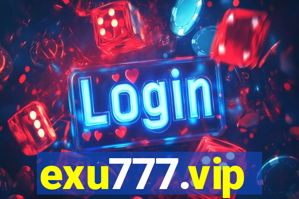 exu777.vip