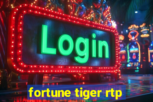 fortune tiger rtp