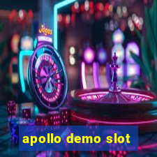 apollo demo slot