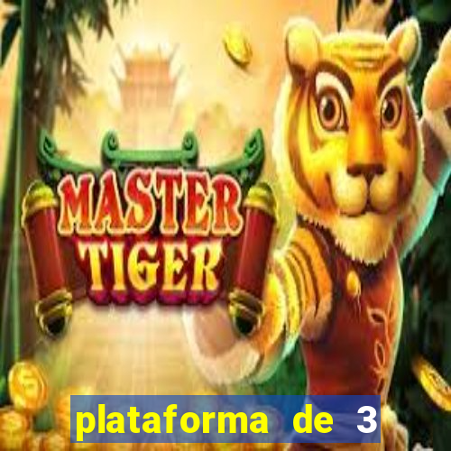 plataforma de 3 reais jogo