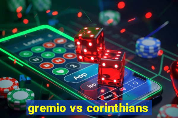 gremio vs corinthians