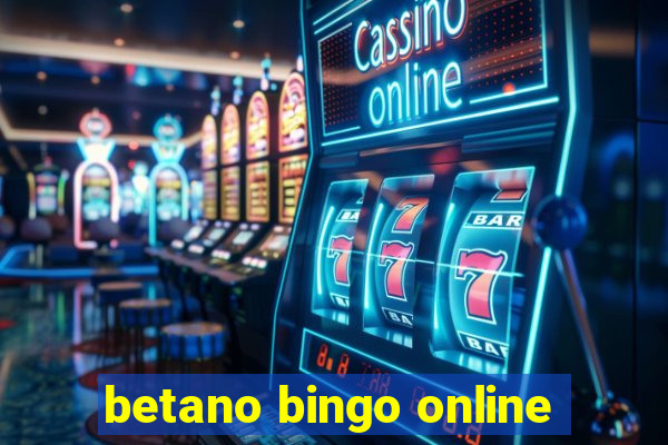 betano bingo online