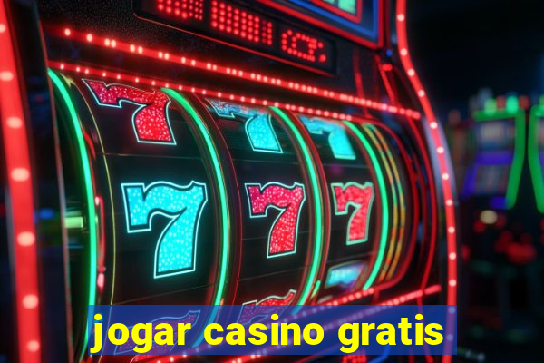 jogar casino gratis