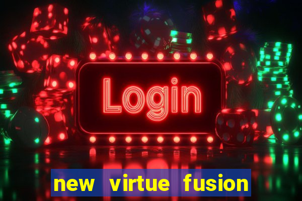 new virtue fusion bingo sites