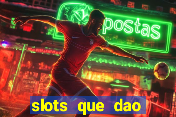 slots que dao bonus sem deposito