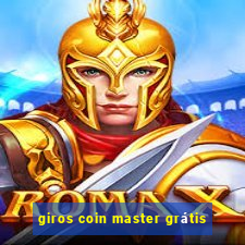 giros coin master grátis