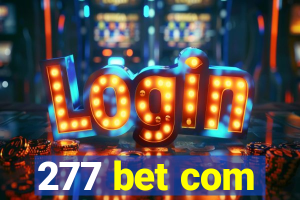 277 bet com