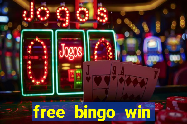 free bingo win real cash