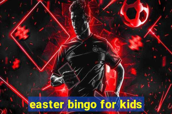 easter bingo for kids