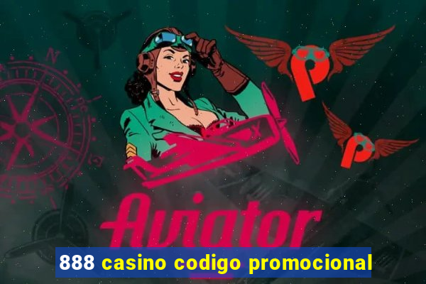 888 casino codigo promocional