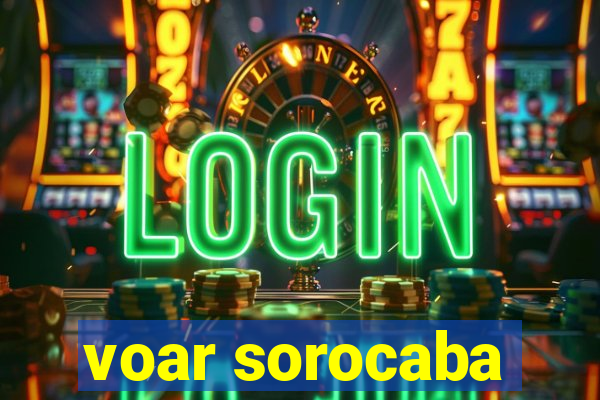 voar sorocaba