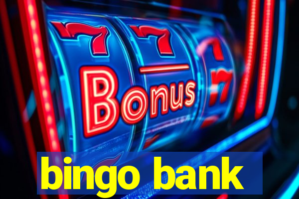 bingo bank