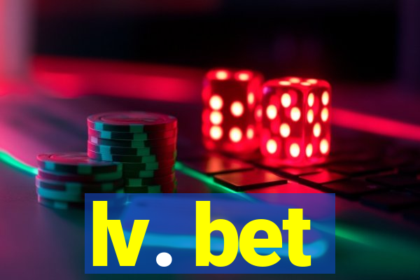 lv. bet