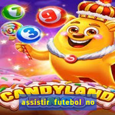 assistir futebol no premiere gratis