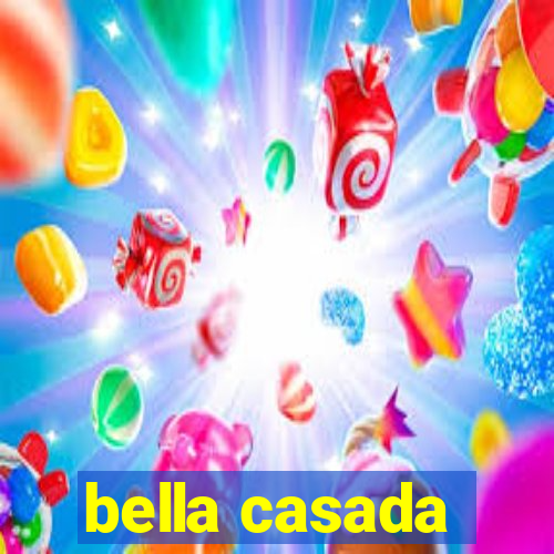 bella casada