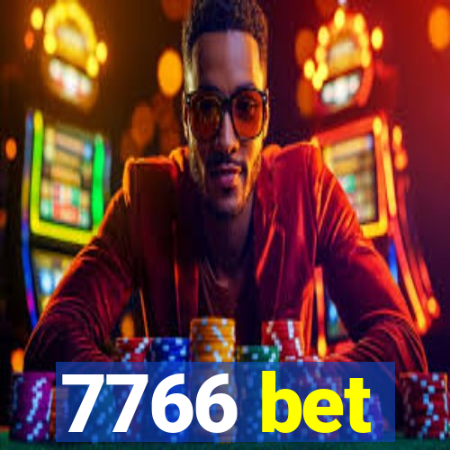 7766 bet