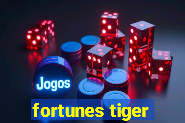 fortunes tiger