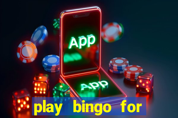 play bingo for money no deposit