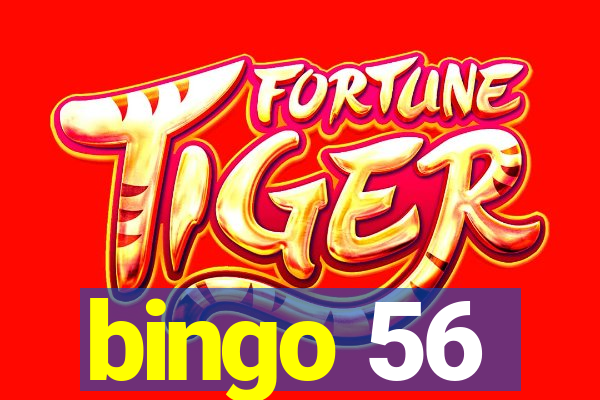 bingo 56