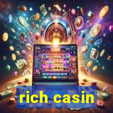 rich casin