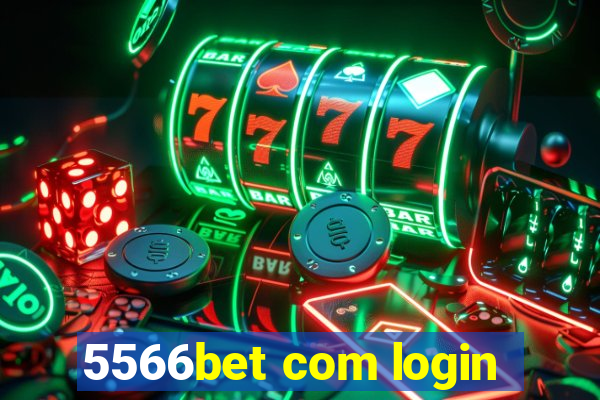 5566bet com login