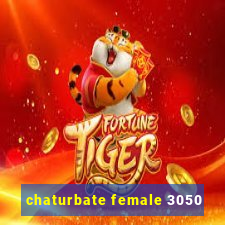 chaturbate female 3050