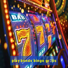 playbonds bingo gr谩tis