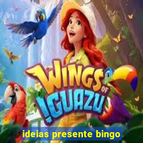 ideias presente bingo