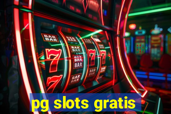 pg slots gratis