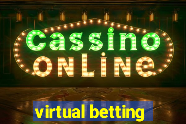 virtual betting