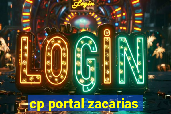 cp portal zacarias