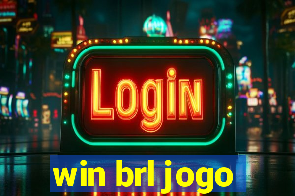 win brl jogo