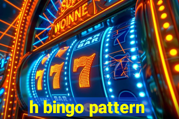 h bingo pattern