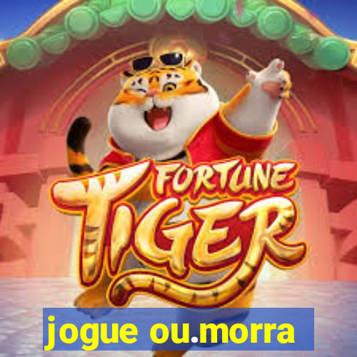 jogue ou.morra