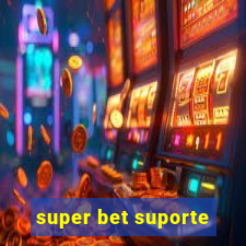 super bet suporte