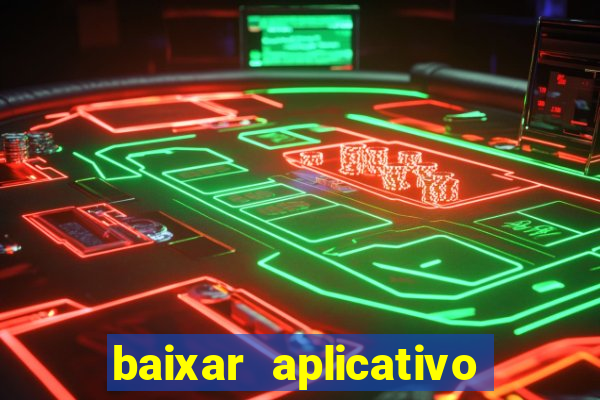 baixar aplicativo da bet sport