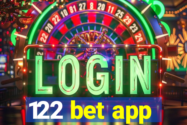 122 bet app