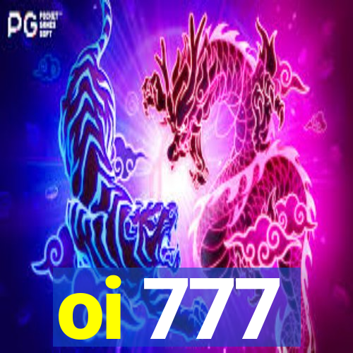 oi 777