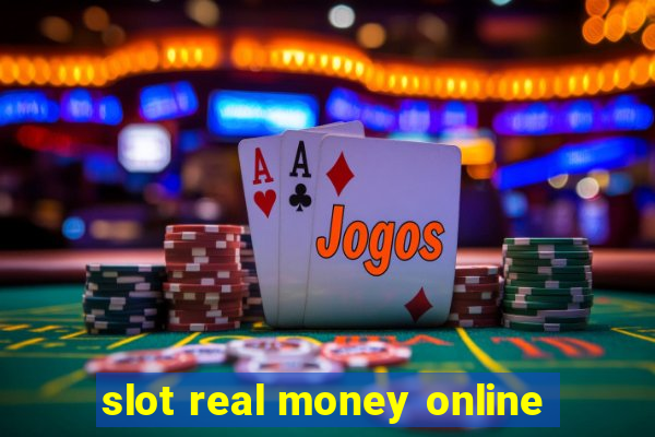 slot real money online