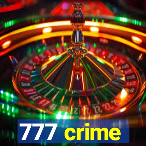 777 crime